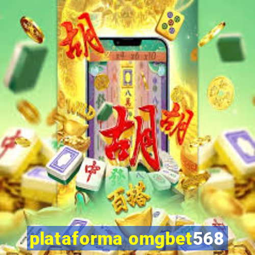 plataforma omgbet568